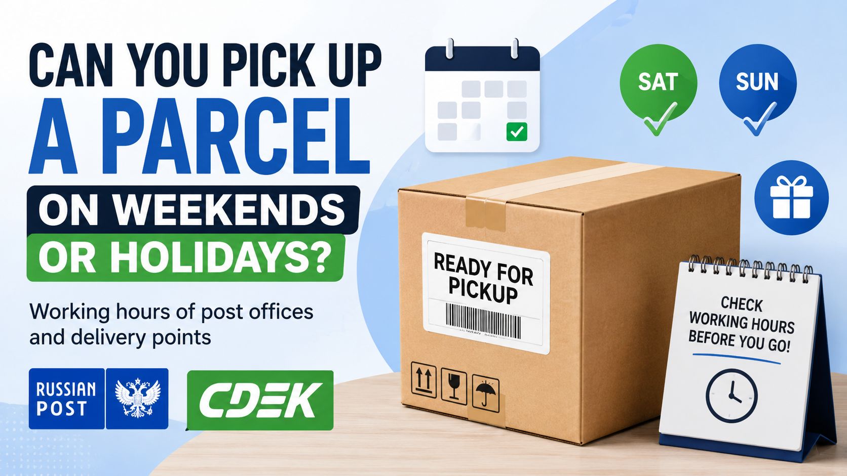 Is it possible to pick up the package on weekends and holidays?